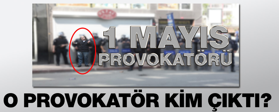 1mayis-provokator1
