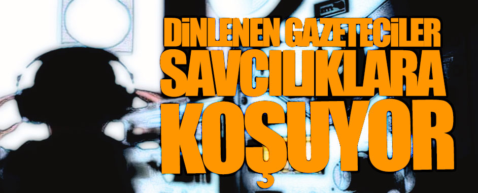 dinleme-gazeteciler1