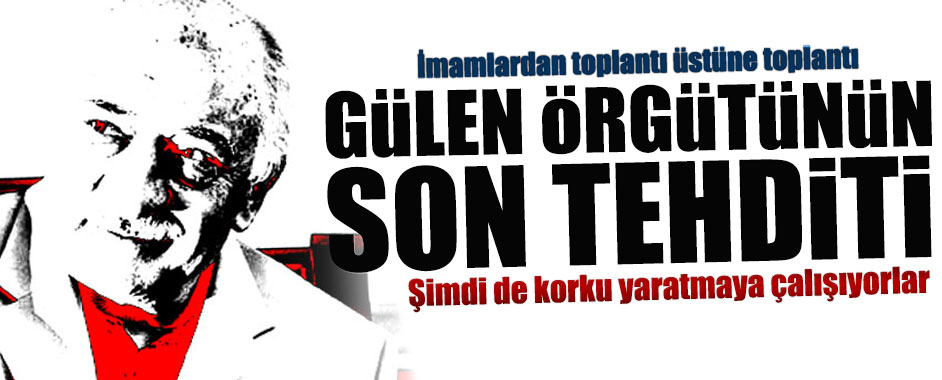 gulen-tehdit1